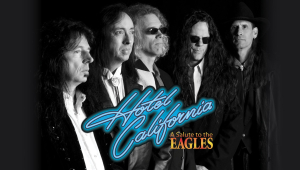 Image of Hotel California: A Salute To The Eagles